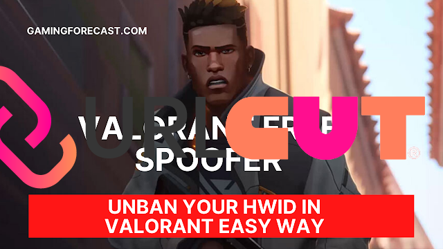 Valorant Spoofer Free – Remove Hardware Ban Easy Way 2022 